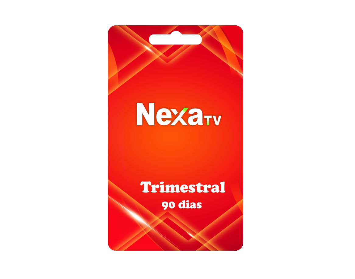 Nexa Tv - 90 dias